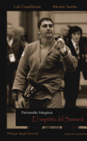 Fernando Mogena : el espiritu del samurai /