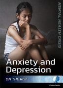 Anxiety and depression on the rise /