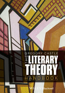 The literary theory handbook