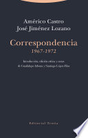 Americo Castro - Jose Jimenez Lozano : Correspondencia (1967-1972) /