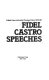 Fidel Castro speeches /