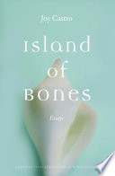Island of bones : essays /