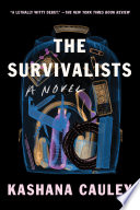 The survivalists : a novel /