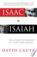 Isaac and isaiah : the covert punishment of a cold war heretic.