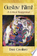 Gustav Klimt : a critical reappraisal /