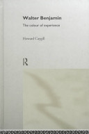 Walter Benjamin : the colour of experience /