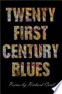 Twenty first century blues /