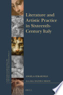 Literature and artistic practice in the sixteenth century /