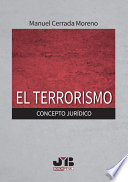 El terrorismo : concepto juridico /