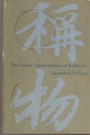 The Chinese transformation of Buddhism /