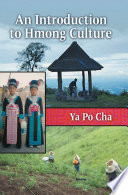 An introduction to Hmong culture /