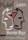 Wonder boys / by Michael Chabon.