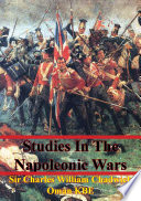 Studies in the Napoleonic wars / Charles William Chadwick.