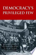 Democracy's privileged few : legislative privilege and democratic norms in the British and American constitutions /