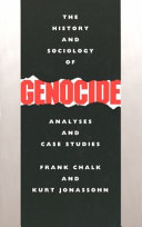 The history and sociology of genocide : analyses and case studies /