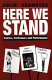 Here we stand : politics, performers and performance : Paul Robeson, Isadora Duncan and Charlie Chaplin. /