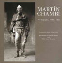 Martín Chambi : photographs, 1920-1950 /