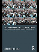 The challenge of labour in China strikes and the changing labour regime in global factories /