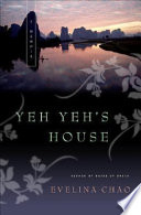 Yeh Yeh's house /