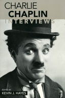 Charlie Chaplin : interviews /
