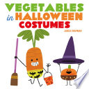 VEGETABLES IN HALLOWEEN COSTUMES