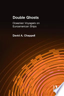 Double ghosts : Oceanian voyagers on Euroamerican ships /