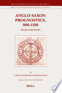 Anglo-Saxon prognostics : 900-1100 : study and texts /