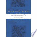 Peasant pasts : history and memory in western India / Vinayak Chaturvedi.