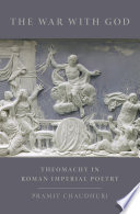 The war with God : theomachy in Roman imperial poetry /