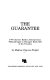 The guarantee : P.W. Chavers, banker, entrepreneur, philanthropist in Chicago's Black Belt of the twenties / by Madrue Chavers-Wright.