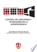 Control de concursos y oposiciones en la jurisprudencia /