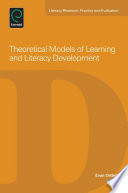 Theoretical Models of Learning and Literacy Development.