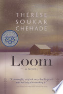 Loom : a novel /