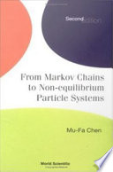 From Markov chains to non-equilibrium particle systems / Mu-Fa Chen.