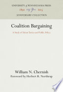 Coalition bargaining a study of union tactics and public policy,