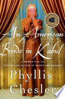 An American bride in Kabul : a memoir /