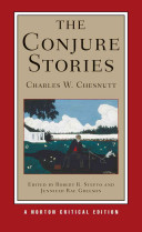 The conjure stories : authoritative texts, contexts, criticism /