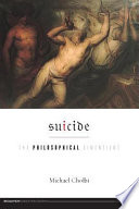 Suicide : the philosophical dimensions /