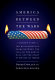 America between the wars : from 11/9 to 9/11 : the misunderstood years between the fall of the Berlin Wall and the start of the War on Terror / Derek Chollet and James Goldgeier.