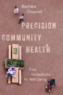Precision community health : four innovations for well-being /