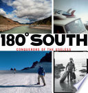 180 South : Conquerors of the Useless.