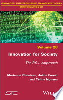 Innovation for society : the P. S. I. approach /
