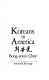 Koreans in America /