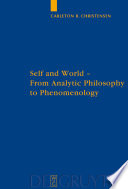 Self and world : from analytic philosophy to phenomenology /
