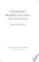 Coleridge's Blessed Machine of Language /