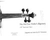 The old-time fiddler's repertory ; 245 traditional tunes / compiled and edited by R. P. Christeson.
