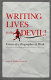 Writing lives is the Devil : essays of a biographer at work /