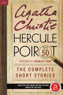 Hercule Poirot : the complete short stories /