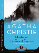 Murder on the Orient Express : a Hercule Poirot mystery /