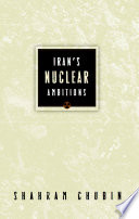 Iran's nuclear ambitions /